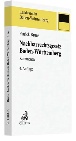 Abbildung von Bruns | Nachbarrechtsgesetz Baden-Württemberg | 4. Auflage | 2018 | beck-shop.de
