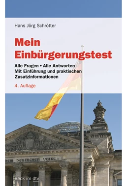 Abbildung von Schrötter | Mein Einbürgerungstest | 4. Auflage | 2018 | 51225 | beck-shop.de