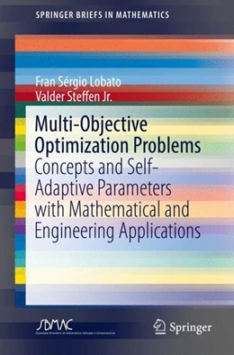 Abbildung von Lobato / Steffen Jr. | Multi-Objective Optimization Problems | 1. Auflage | 2017 | beck-shop.de