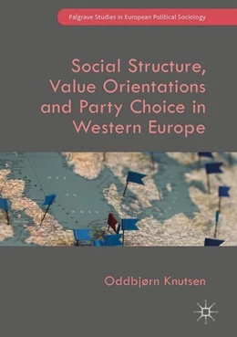 Abbildung von Knutsen | Social Structure, Value Orientations and Party Choice in Western Europe | 1. Auflage | 2017 | beck-shop.de