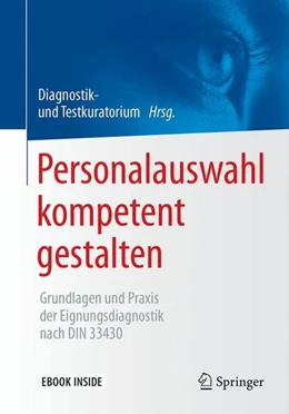 Abbildung von Diagnostik- Und Testkuratorium | Personalauswahl kompetent gestalten | 1. Auflage | 2017 | beck-shop.de