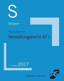 Abbildung von Wüstenbecker / Sommer | Skript Verwaltungsrecht AT 1 | 17. Auflage | 2017 | beck-shop.de