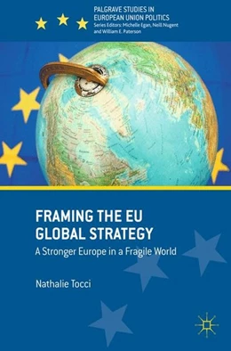 Abbildung von Tocci | Framing the EU Global Strategy | 1. Auflage | 2017 | beck-shop.de