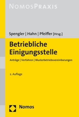 Abbildung von Spengler / Hahn | Betriebliche Einigungsstelle | 2. Auflage | 2018 | beck-shop.de