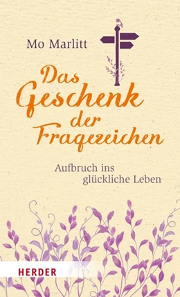 Abbildung von Marlitt | Das Geschenk der Fragezeichen | 1. Auflage | 2017 | beck-shop.de