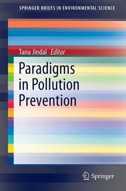 Abbildung von Jindal | Paradigms in Pollution Prevention | 1. Auflage | 2017 | beck-shop.de