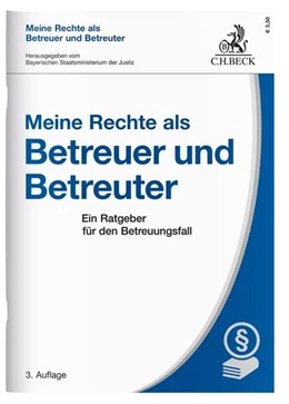 Abbildung von Meine Rechte als Betreuer und Betreuter | 3. Auflage | 2017 | beck-shop.de
