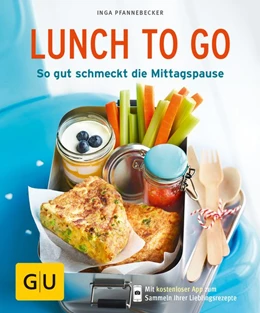 Abbildung von Pfannebecker | Lunch to go | 1. Auflage | 2017 | beck-shop.de