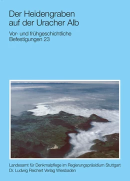 Abbildung von Morrissey / Müller | Der Heidengraben auf der Uracher Alb | 1. Auflage | 2017 | beck-shop.de