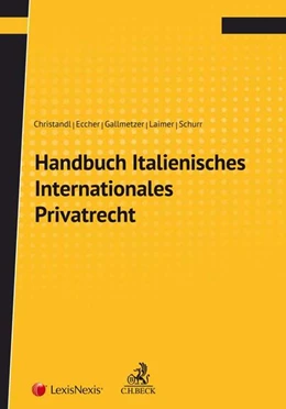 Abbildung von Christandl / Eccher | Handbuch Italienisches Internationales Privatrecht | 1. Auflage | 2019 | beck-shop.de