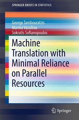 Abbildung von Tambouratzis / Vassiliou | Machine Translation with Minimal Reliance on Parallel Resources | 1. Auflage | 2017 | beck-shop.de