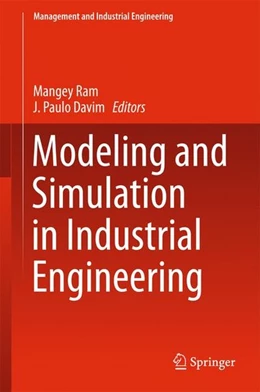 Abbildung von Ram / Davim | Modeling and Simulation in Industrial Engineering | 1. Auflage | 2017 | beck-shop.de