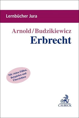 Abbildung von Arnold / Budzikiewicz | Erbrecht | 1. Auflage | 2019 | beck-shop.de