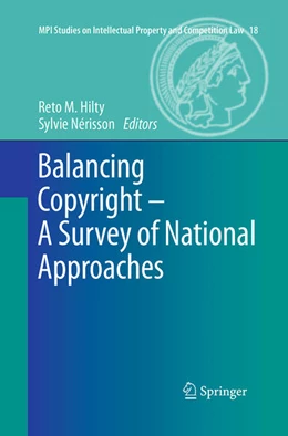 Abbildung von Hilty / Nérisson | Balancing Copyright - A Survey of National Approaches | 1. Auflage | 2016 | beck-shop.de