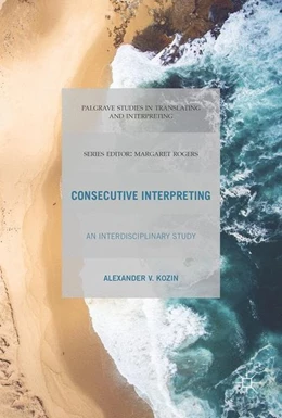 Abbildung von Kozin | Consecutive Interpreting | 1. Auflage | 2017 | beck-shop.de