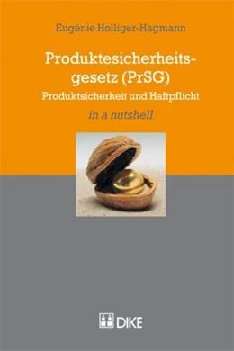 Abbildung von Holliger | Produktesicherheitsgesetz (PrSG) | 1. Auflage | 2011 | beck-shop.de