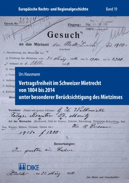 Abbildung von Hausmann | Vertragsfreiheit im Schweizer Mietrecht von 1804 bis 2014 unter besonderer Berücksichtigung des Mietzinses | 1. Auflage | 2016 | 19 | beck-shop.de