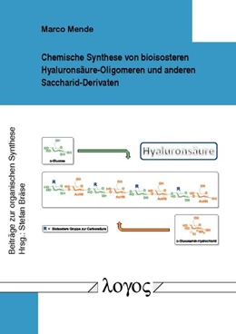 Abbildung von Mende | Chemische Synthese von bioisosteren Hyaluronsäure-Oligomeren und anderen Saccharid-Derivaten | 1. Auflage | 2017 | 65 | beck-shop.de