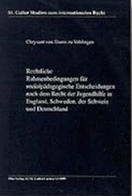 Abbildung von Sturm zu Vehlingen | Rechtliche Rahmenbedingungen für sozialpädagogische Entscheidungen nach dem Recht der Jugendhilfe in England, Schweden, der Schweiz und Deutschland | 1. Auflage | 1999 | 25 | beck-shop.de