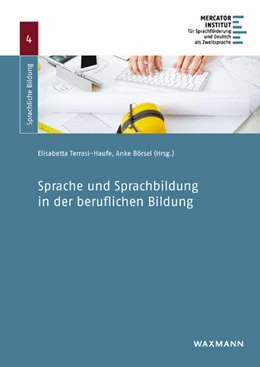 Abbildung von Terrasi-Haufe / Börsel | Sprache und Sprachbildung in der beruflichen Bildung | 1. Auflage | 2025 | beck-shop.de