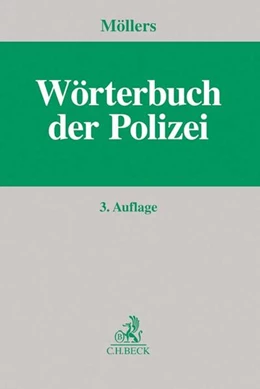 Abbildung von Möllers | Wörterbuch der Polizei | 3. Auflage | 2018 | beck-shop.de