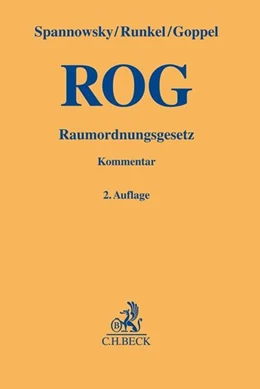 Abbildung von Spannowsky / Runkel | Raumordnungsgesetz (ROG) | 2. Auflage | 2018 | beck-shop.de