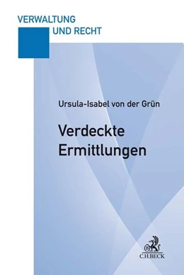 Abbildung von von der Grün | Verdeckte Ermittlungen | 1. Auflage | 2018 | beck-shop.de