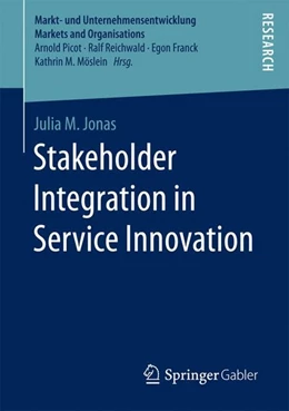 Abbildung von Jonas | Stakeholder Integration in Service Innovation | 1. Auflage | 2017 | beck-shop.de