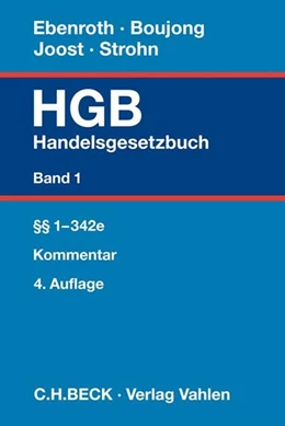 Abbildung von Ebenroth / Boujong | Handelsgesetzbuch, Band 1: Bd. 1: §§ 1-342e: HGB
   
 | 4. Auflage | 2020 | beck-shop.de