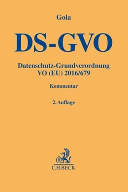 Abbildung von Gola | Datenschutz-Grundverordnung: DS-GVO | 2. Auflage | 2018 | beck-shop.de