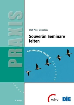 Abbildung von Szepansky | Souverän Seminare leiten | 1. Auflage | 2017 | beck-shop.de