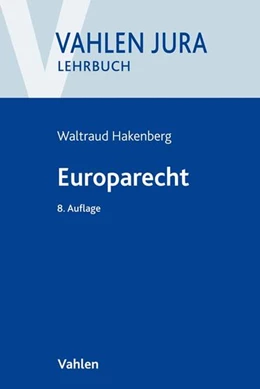 Abbildung von Hakenberg | Europarecht | 8. Auflage | 2018 | beck-shop.de
