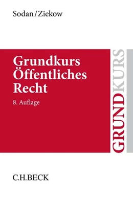 Abbildung von Sodan / Ziekow | Grundkurs Öffentliches Recht | 8. Auflage | 2018 | beck-shop.de