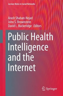 Abbildung von Shaban-Nejad / Brownstein | Public Health Intelligence and the Internet | 1. Auflage | 2017 | beck-shop.de