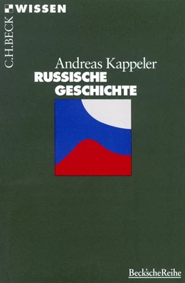 Abbildung von Kappeler | Russische Geschichte | 6. Auflage | 2014 | 2076 | beck-shop.de