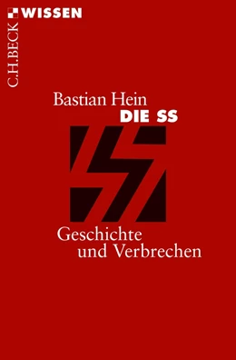 Abbildung von Hein | Die SS | 1. Auflage | 2015 | 2841 | beck-shop.de