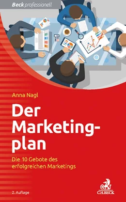 Abbildung von Nagl | Der Marketingplan | 2. Auflage | 2016 | beck-shop.de