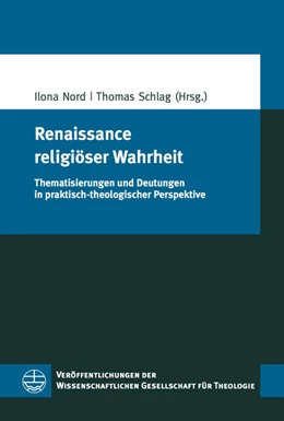 Abbildung von Nord / Schlag | Renaissance religiöser Wahrheit | 1. Auflage | 2017 | beck-shop.de