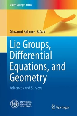 Abbildung von Falcone | Lie Groups, Differential Equations, and Geometry | 1. Auflage | 2017 | beck-shop.de