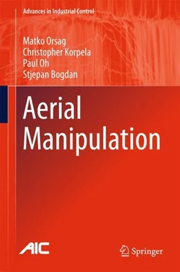 Abbildung von Orsag / Korpela | Aerial Manipulation | 1. Auflage | 2017 | beck-shop.de