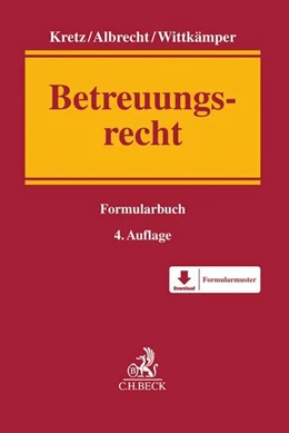Abbildung von Kretz / Albrecht | Betreuungsrecht | 4. Auflage | 2018 | beck-shop.de