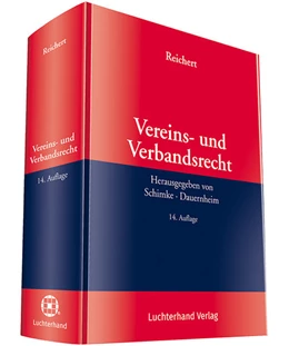 Abbildung von Reichert / Schimke | Handbuch Vereins- und Verbandsrecht | 14. Auflage | 2018 | beck-shop.de
