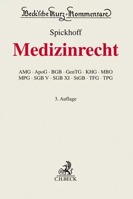 Abbildung von Spickhoff | Medizinrecht | 3. Auflage | 2018 | Band 64 | beck-shop.de