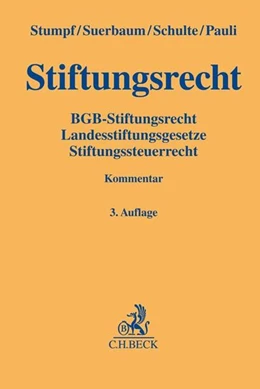 Abbildung von Stumpf / Suerbaum | Stiftungsrecht: StiftR | 3. Auflage | 2018 | beck-shop.de