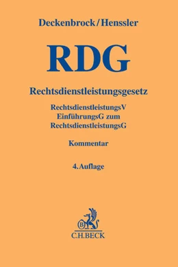 Abbildung von Deckenbrock / Henssler | Rechtsdienstleistungsgesetz: RDG | 4. Auflage | 2015 | beck-shop.de