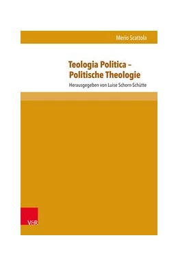 Abbildung von Scattola / Schorn-Schütte | Teologia Politica - Politische Theologie | 1. Auflage | 2026 | beck-shop.de