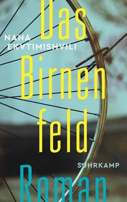 Abbildung von Ekvtimishvili | Das Birnenfeld | 3. Auflage | 2018 | beck-shop.de