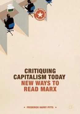 Abbildung von Pitts | Critiquing Capitalism Today | 1. Auflage | 2017 | beck-shop.de