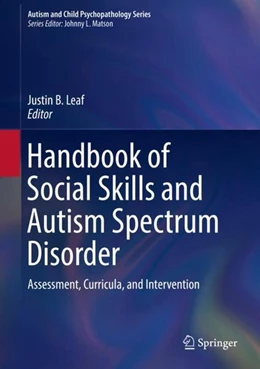 Abbildung von Leaf | Handbook of Social Skills and Autism Spectrum Disorder | 1. Auflage | 2017 | beck-shop.de