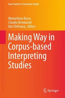 Abbildung von Russo / Bendazzoli | Making Way in Corpus-based Interpreting Studies | 1. Auflage | 2017 | beck-shop.de